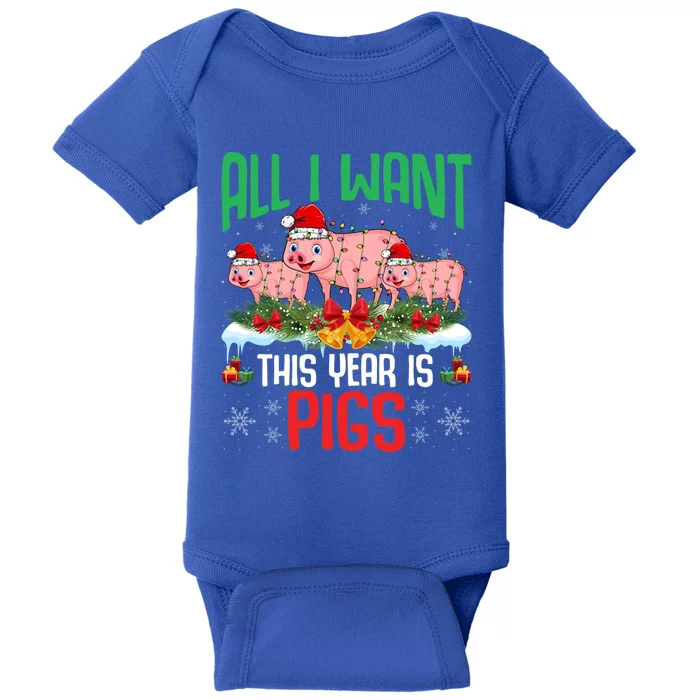 All I Want This Year Is Pigs Wearing Santa Hat Christmas Meaningful Gift Baby Bodysuit