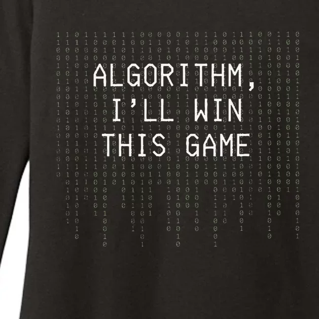 Algorithm ILl Win This Game Code Data Ai Tech Funny Womens CVC Long Sleeve Shirt