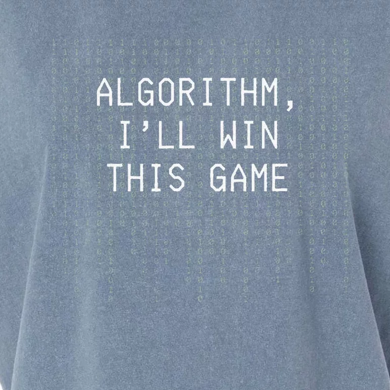 Algorithm ILl Win This Game Code Data Ai Tech Funny Garment-Dyed Women's Muscle Tee