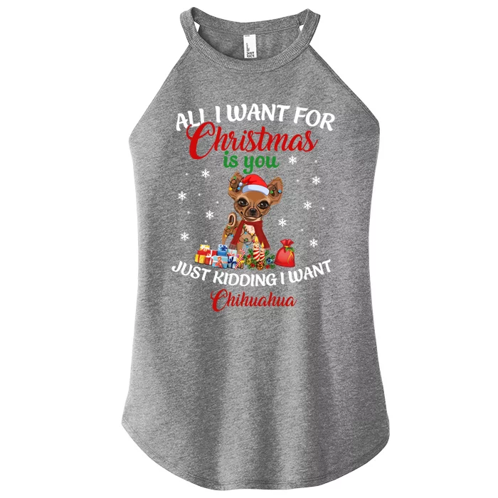 All I Want For Xmas Is You Just Ding I Want Chihuahua Gift Women’s Perfect Tri Rocker Tank