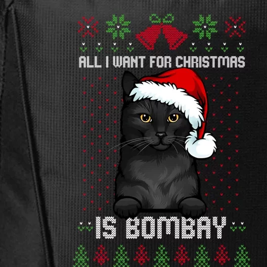 All I Want For Christmas Is Bombay Ugly Christmas Sweater Great Gift City Backpack