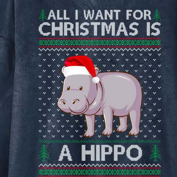 All I Want For Christmas Is A Hippo Ugly Xmas Holiday Gift Hooded Wearable Blanket