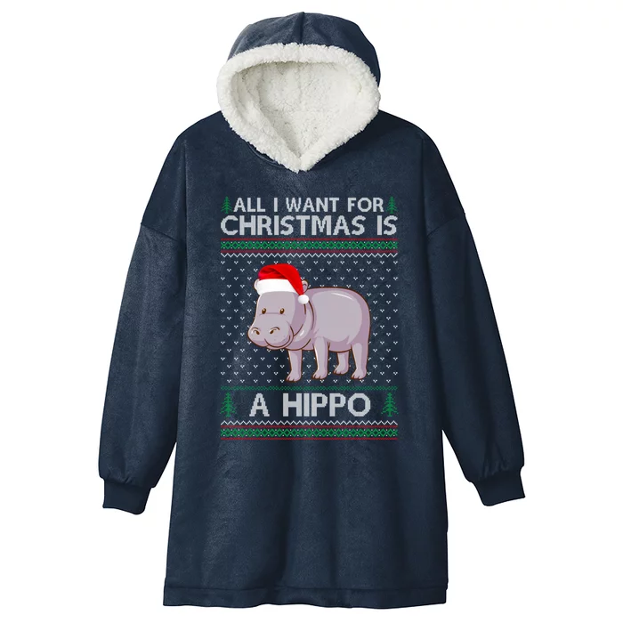 All I Want For Christmas Is A Hippo Ugly Xmas Holiday Gift Hooded Wearable Blanket