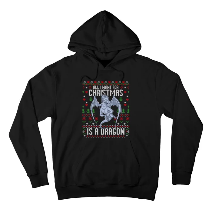 All I Want For Christmas Is A Dragon Ugly Xmas Sweater Hoodie