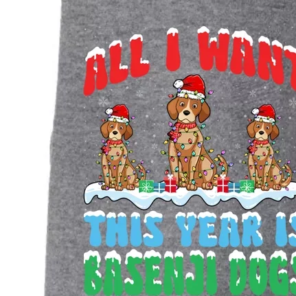 All I Want This Year Is Basenji Dog Wearing Christmas Hat Gift Doggie 3-End Fleece Hoodie