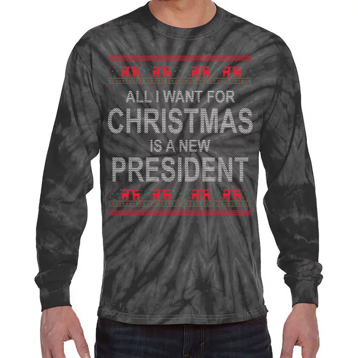 All I Want For Christmas Is A New President Ugly Christmas Tie-Dye Long Sleeve Shirt