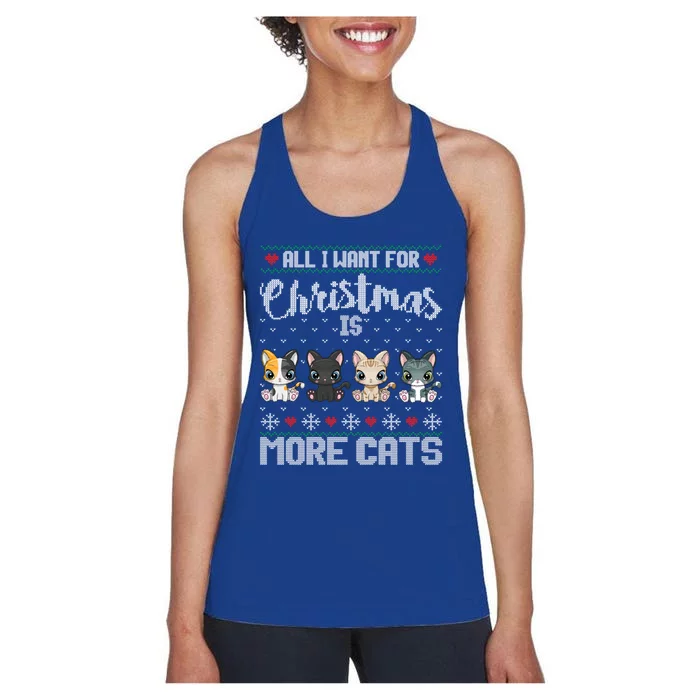 All I Want For Christmas Is More Cats Cute Ugly Xmas Sweater Gift Women's Racerback Tank