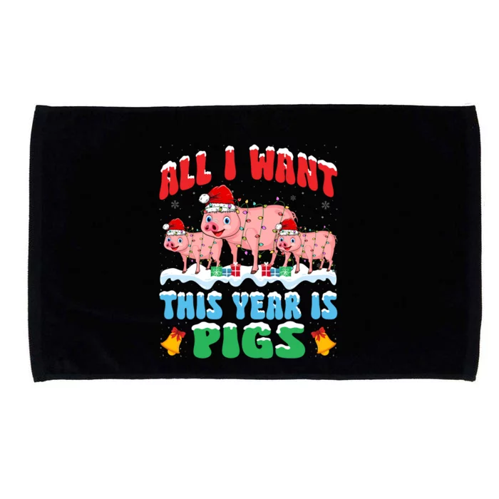 All I Want This Year Is Pig Wearing Christmas Hat Funny Gift Microfiber Hand Towel