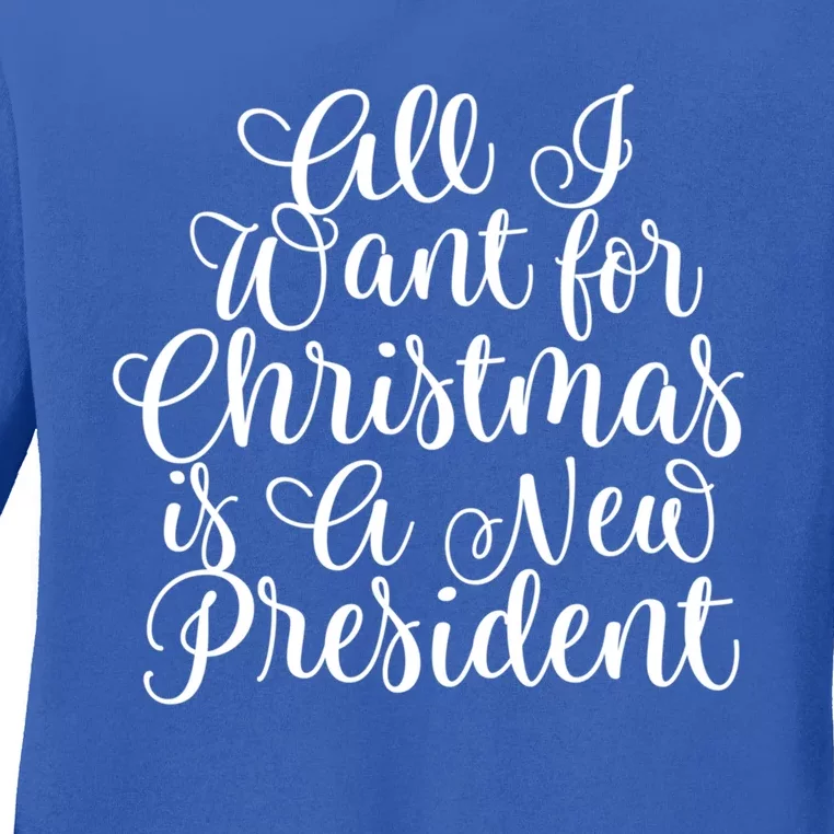 All I Want For Christmas Is A New President Trump Impeach Gift Ladies Long Sleeve Shirt