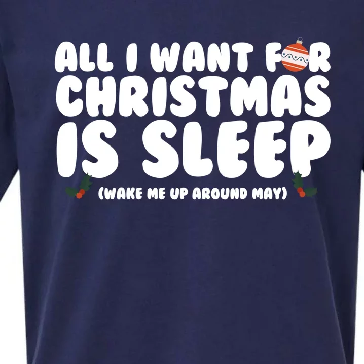 All I Want For Christmas Is Sleep Funny Xmas Cute Gift Sueded Cloud Jersey T-Shirt