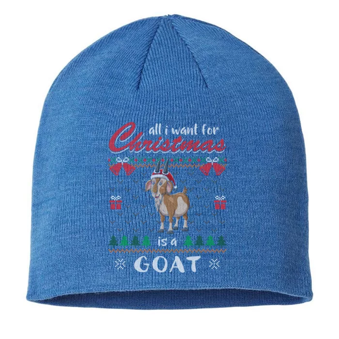 All I Want For Christmas Is A Goat Ugly Christmas Sweater Gift 8 1/2in Sustainable Knit Beanie