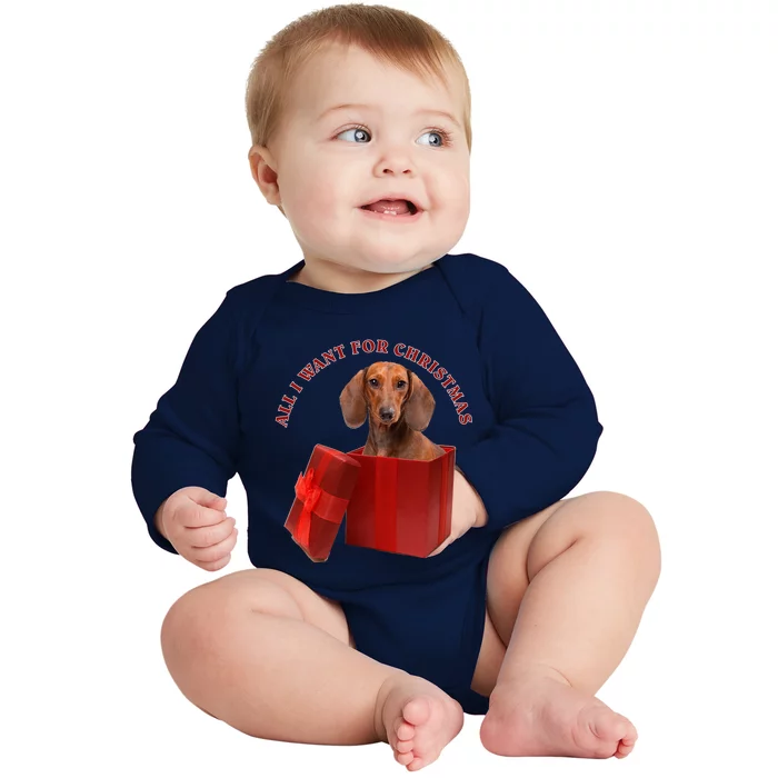 All I Want For Christmas Dachshund Gift Baby Long Sleeve Bodysuit