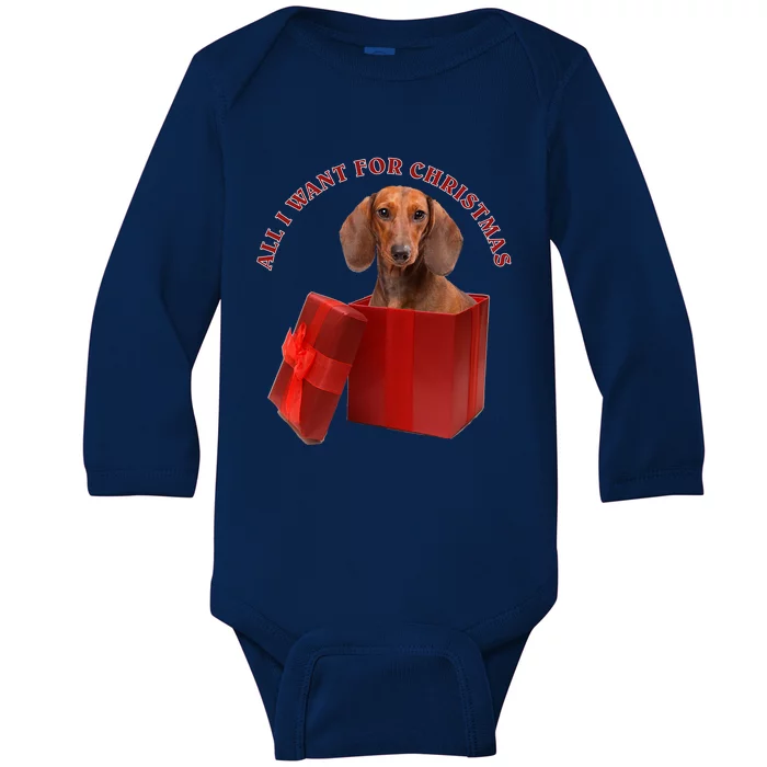 All I Want For Christmas Dachshund Gift Baby Long Sleeve Bodysuit