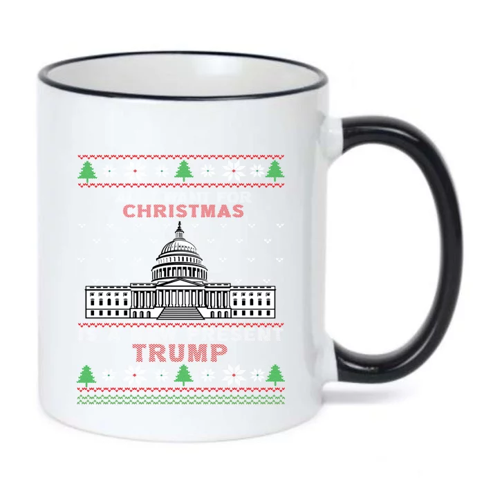 All I Want For Christmas Is A New President Trump Ugly Xgiftmas Gift Black Color Changing Mug