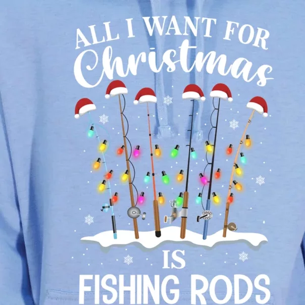 All I Want For Christmas Is Fishing Rods Funny Merry Fishmas Gift Unisex Surf Hoodie