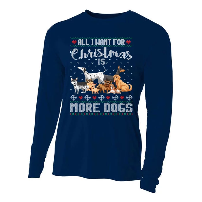 All I Want For Christmas Is More Dogs Ugly Xmas Sweater Gift Cooling Performance Long Sleeve Crew