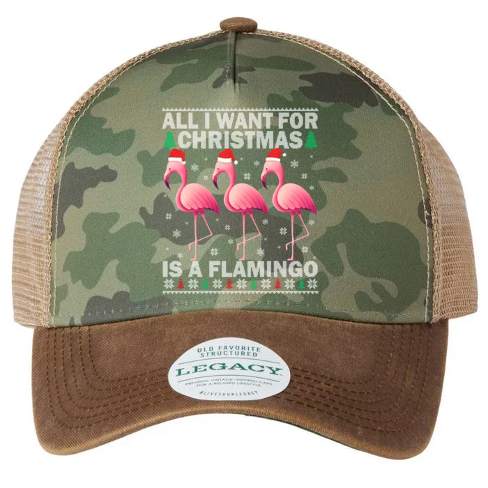 All I Want For Christmas Is A Flamingo Ugly Christmas Cool Gift Legacy Tie Dye Trucker Hat