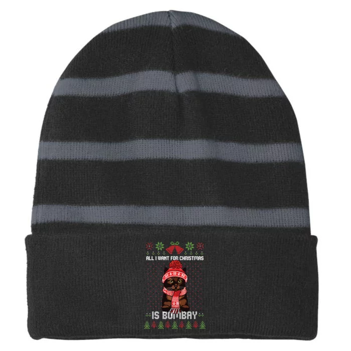 All I Want For Christmas Is Bombay Ugly Christmas Sweater Striped Beanie with Solid Band