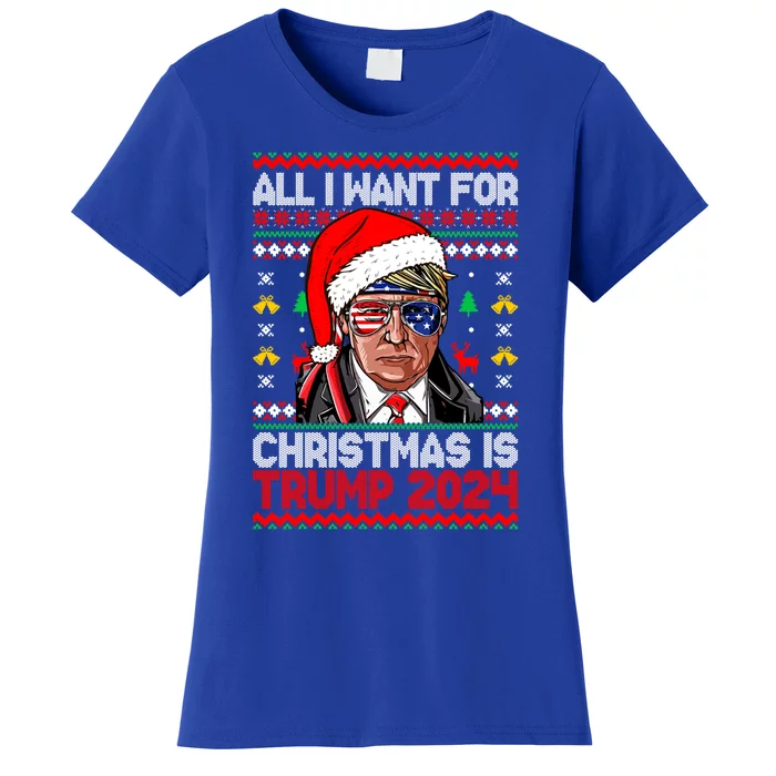 All I Want For Christmas Is Trump 2024 Ugly Xmas Sweater Pjs Gift Women's T-Shirt