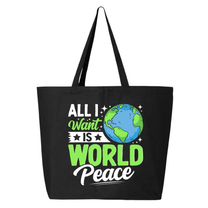 All I Want Is World Peace Graphic 25L Jumbo Tote