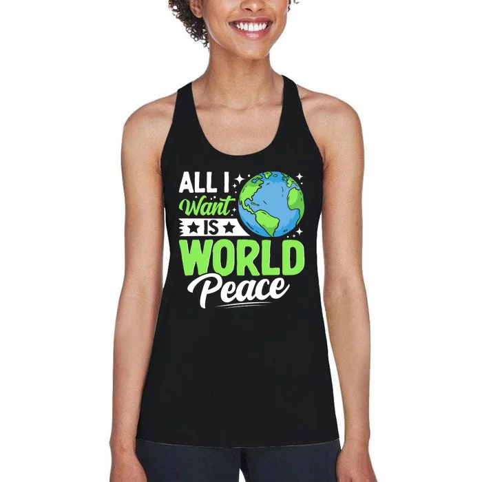 All I Want Is World Peace Graphic Women's Racerback Tank