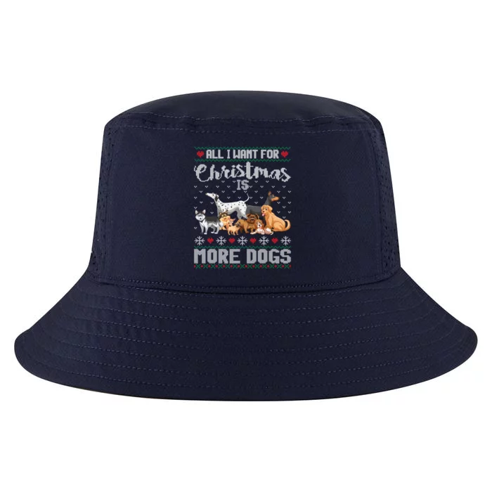 All I Want For Christmas Is More Dogs Ugly Xmas Sweater Gift Great Gift Cool Comfort Performance Bucket Hat