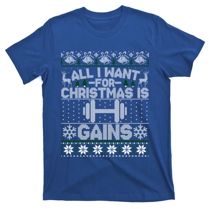 All I Want For Christmas Is Gain Fitness Ugly Sweater Gift T-Shirt