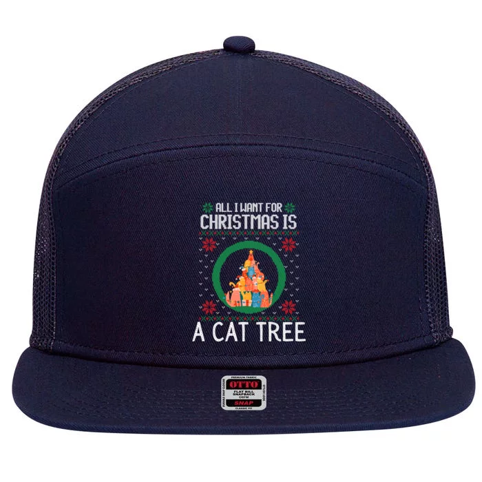 All I Want For Christmas Is A Cat Tree Ugly Xmas Sweater Fun Gift 7 Panel Mesh Trucker Snapback Hat