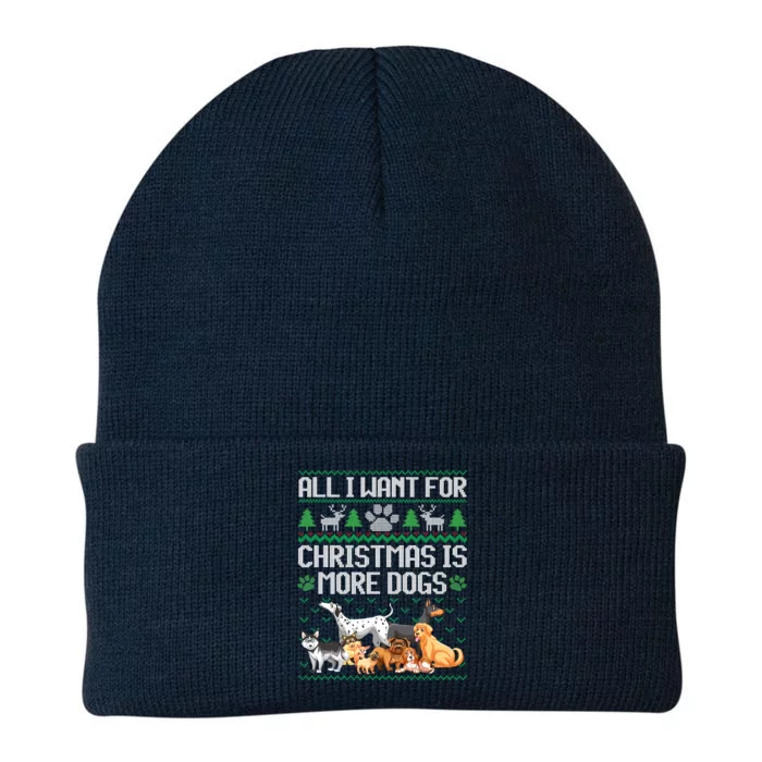 All I Want For Christmas Is More Dogs Ugly Xmas Sweater Gift Knit Cap Winter Beanie