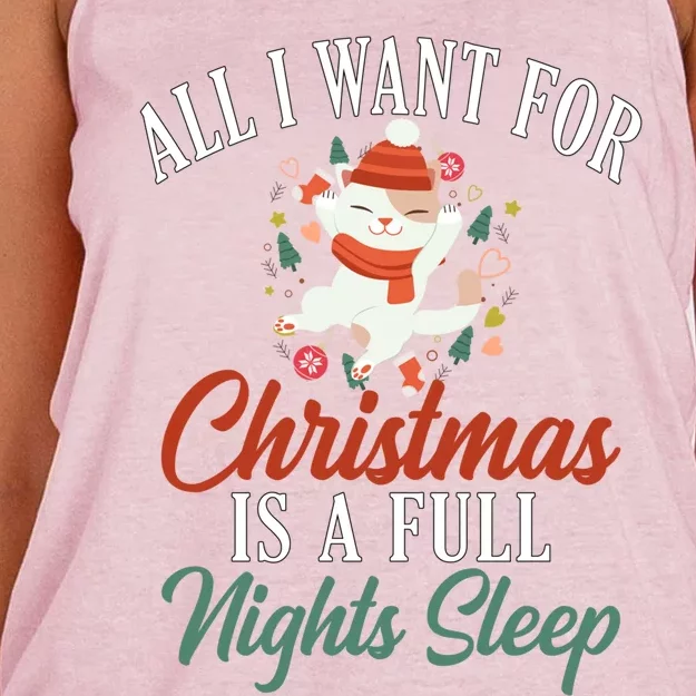 All I Want For Christmas Is A Full Nights Sleep Great Gift Women's Knotted Racerback Tank