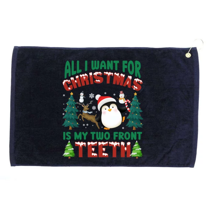 All I Want Christmas Is My Two Front Teeth Santa Xgiftmas Pj Funny Gift Grommeted Golf Towel