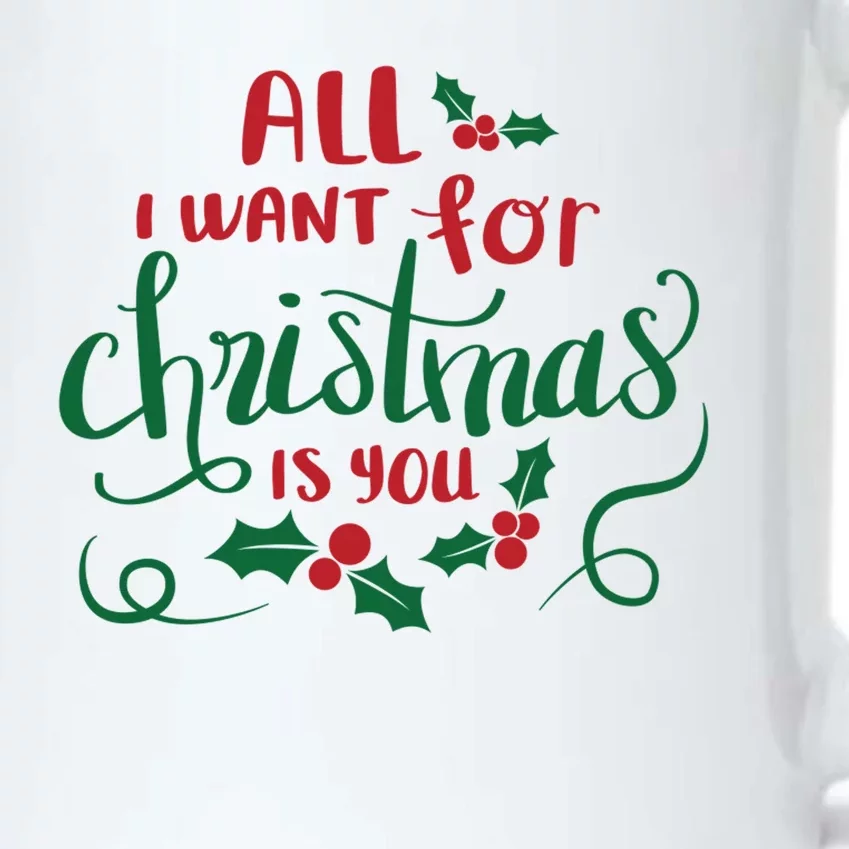 All I Want For Christmas Is You Black Color Changing Mug