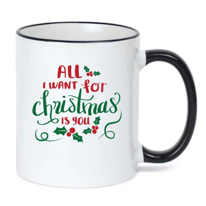 All I Want For Christmas Is You Black Color Changing Mug