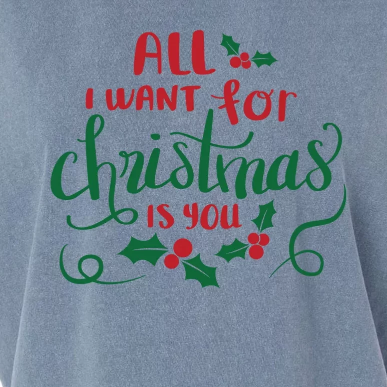 All I Want For Christmas Is You Garment-Dyed Women's Muscle Tee