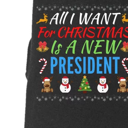 All I Want For Christmas Is A New President Fun Xmas Sweater Doggie 3-End Fleece Hoodie