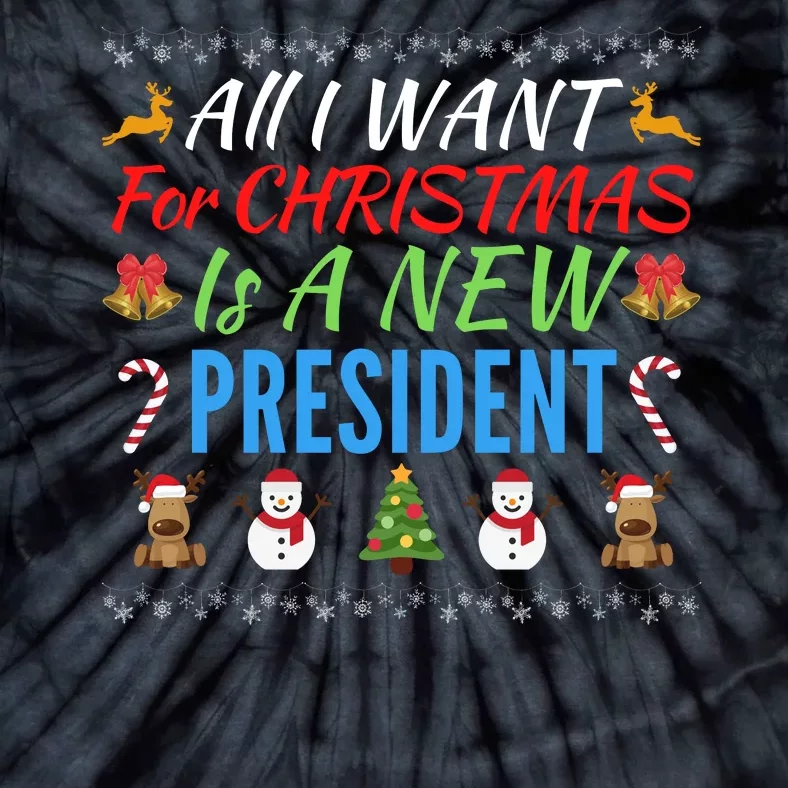 All I Want For Christmas Is A New President Fun Xmas Sweater Tie-Dye T-Shirt