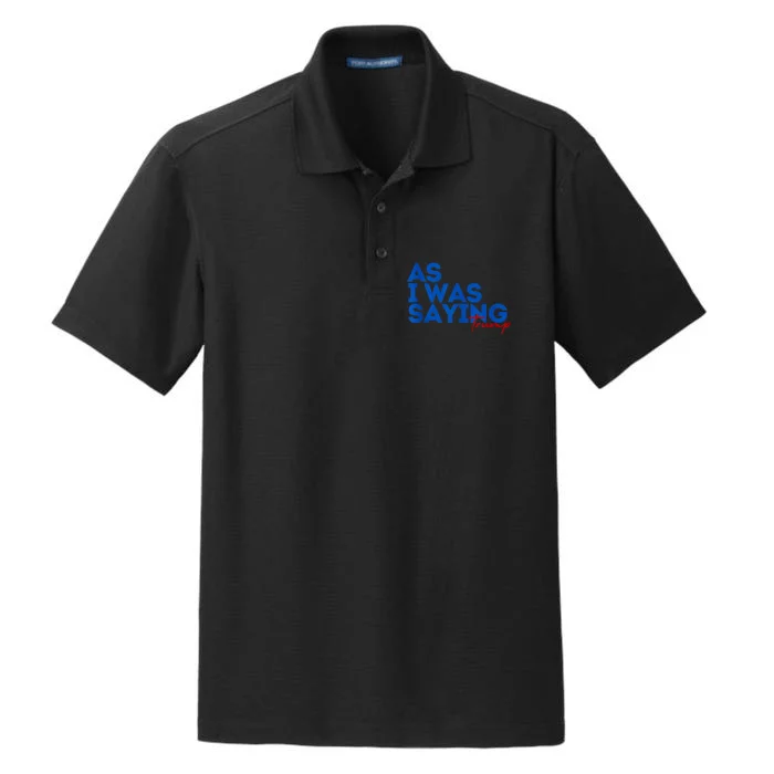 As I Was Saying Cool 2024 Dry Zone Grid Performance Polo