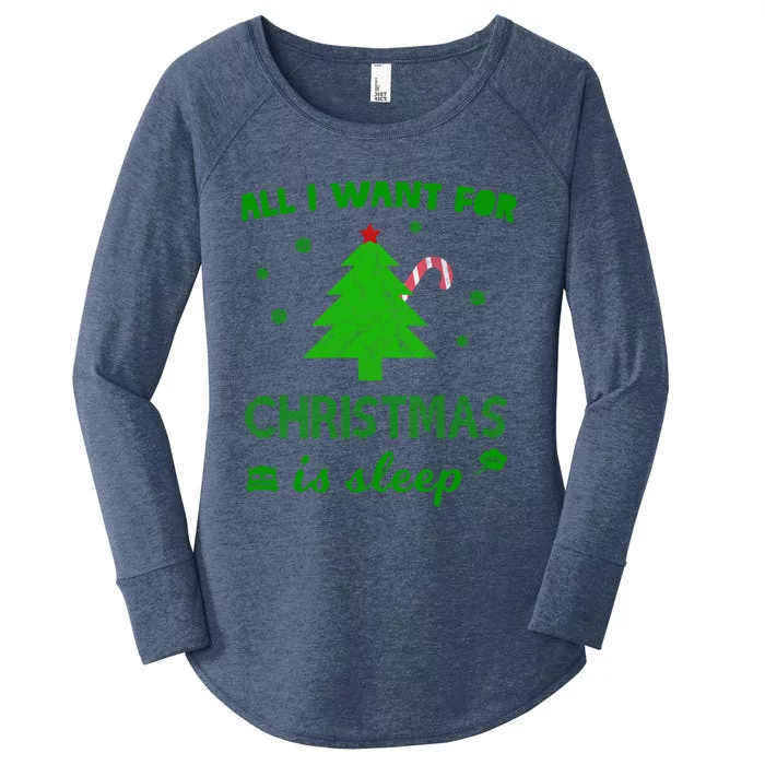 All I Want For Christmas Is Sleep Funny Xmas Nap Cute Gift Women's Perfect Tri Tunic Long Sleeve Shirt