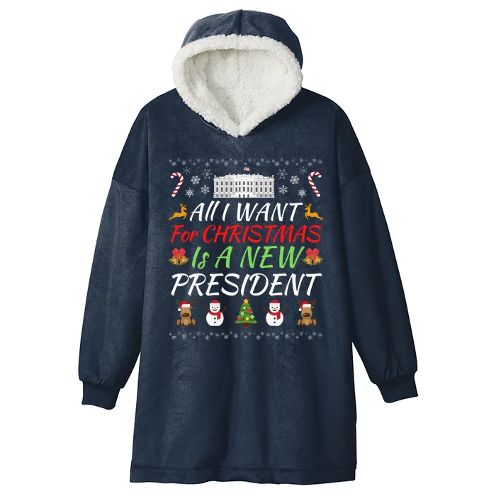 All I Want For Christmas Is A New President, Funny Christmas Sweater Hooded Wearable Blanket