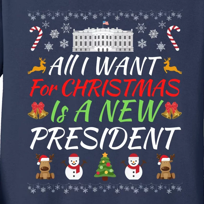 All I Want For Christmas Is A New President, Funny Christmas Sweater Kids Long Sleeve Shirt