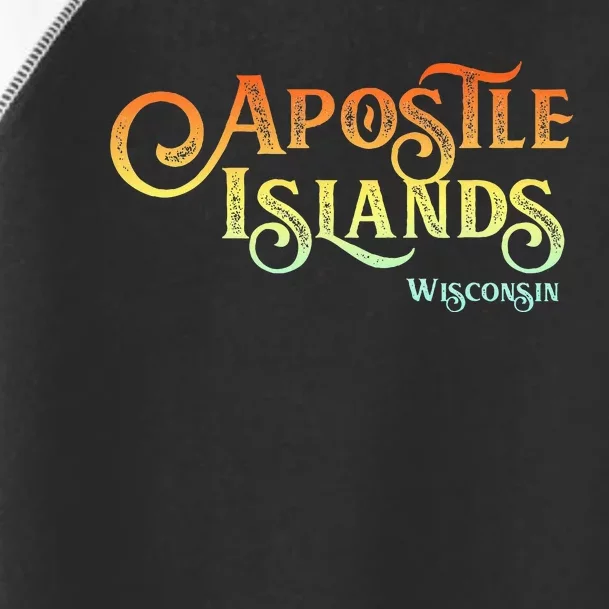 Apostle Islands Wisconsin Tourist Souvenir Gift Toddler Fine Jersey T-Shirt