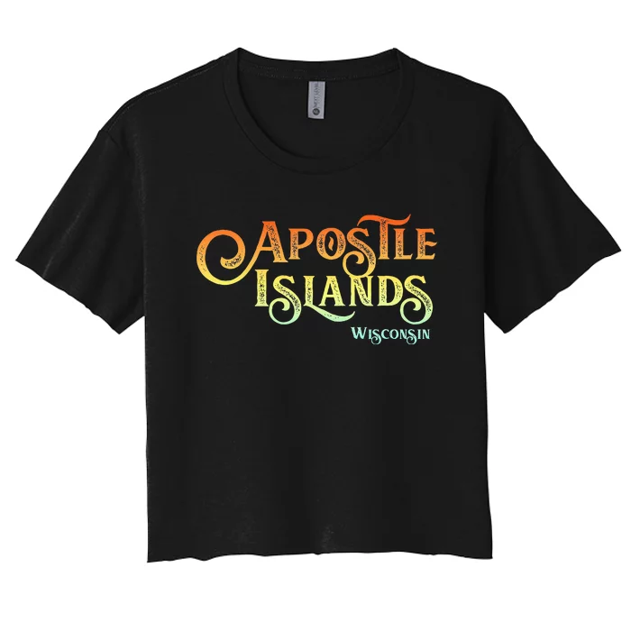 Apostle Islands Wisconsin Tourist Souvenir Gift Women's Crop Top Tee