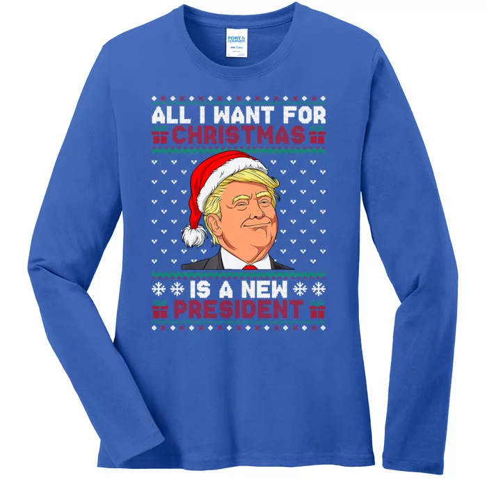 All I Want For Christmas Trump New President Snows Ugly Xmas Gift Ladies Long Sleeve Shirt