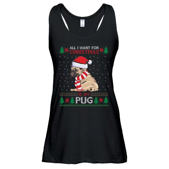 All I Want For Christmas Is My Pug Ugly Christmas Ladies Essential Flowy Tank