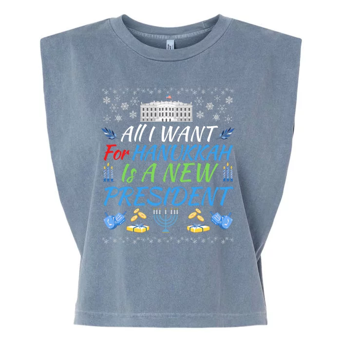 All I Want For Hanukkah Is A New President Funny Hanukkah Garment-Dyed Women's Muscle Tee