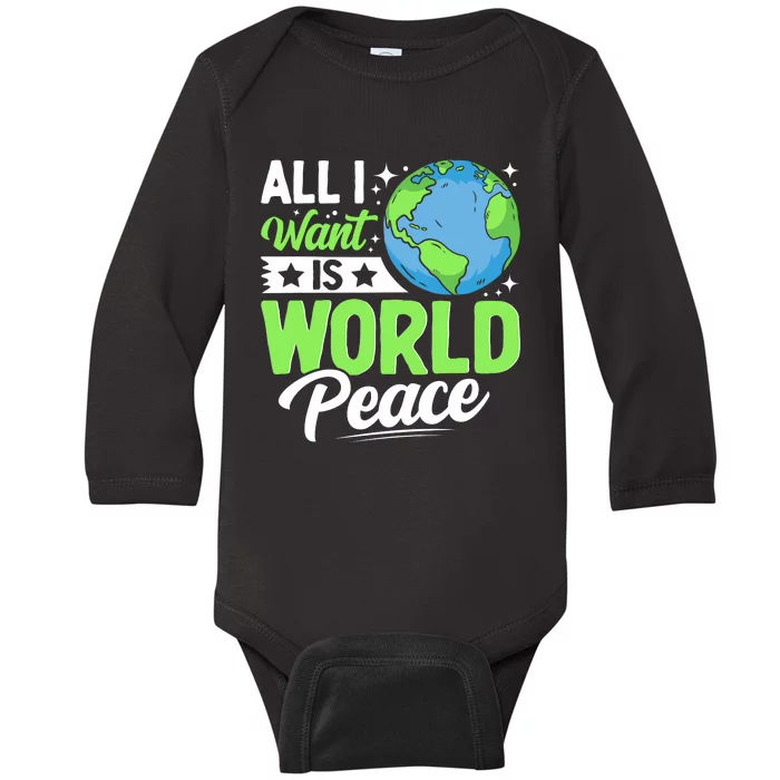 All I Want Is World Peace Graphic Baby Long Sleeve Bodysuit