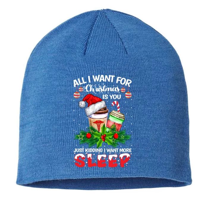 All I Want For Christmas Is You Just Ding I Want Sleep Gift 8 1/2in Sustainable Knit Beanie