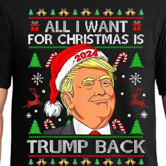 All I Want For Christmas Is Trump Back 2024 Pajama Set