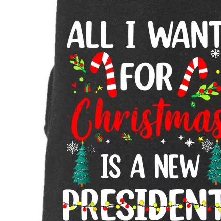 All I Want For Christmas Is A New President Xmas Pajama Doggie 3-End Fleece Hoodie