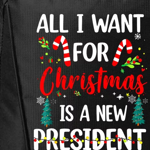 All I Want For Christmas Is A New President Xmas Pajama City Backpack